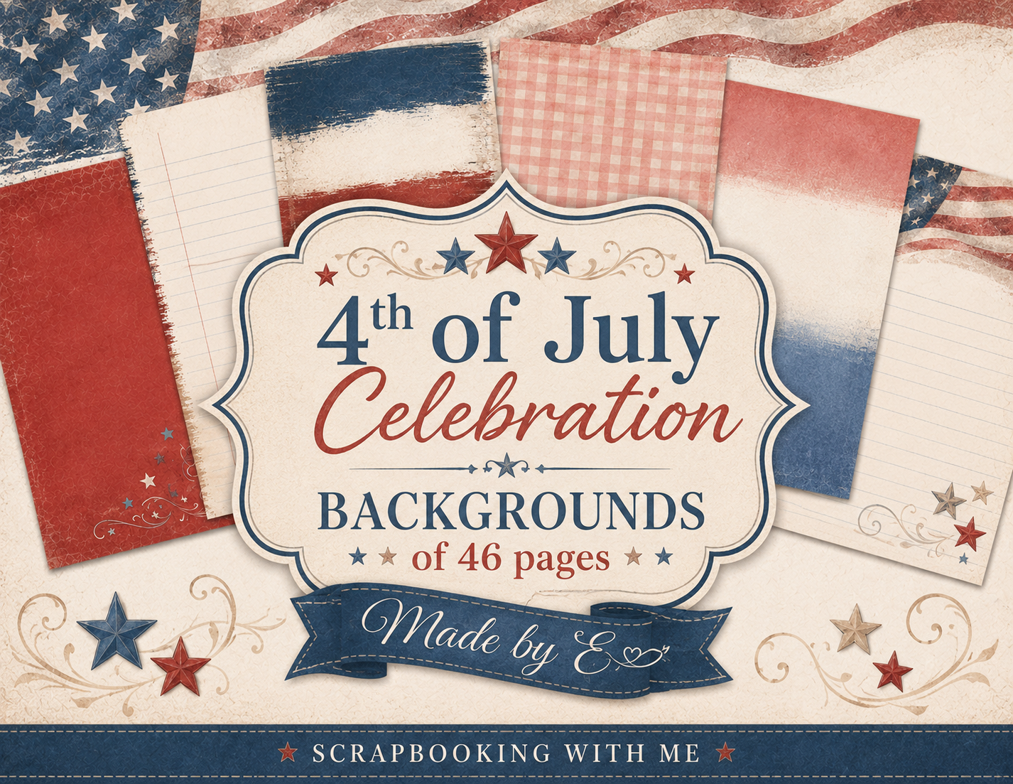New 4th of July Celebration Kit Backgrounds 46 pages