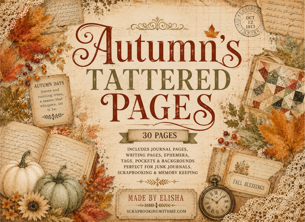 NEW! AUTUMN’S TATTERED PAGES by EL – Vintage Fall Junk Journal Printable Collection