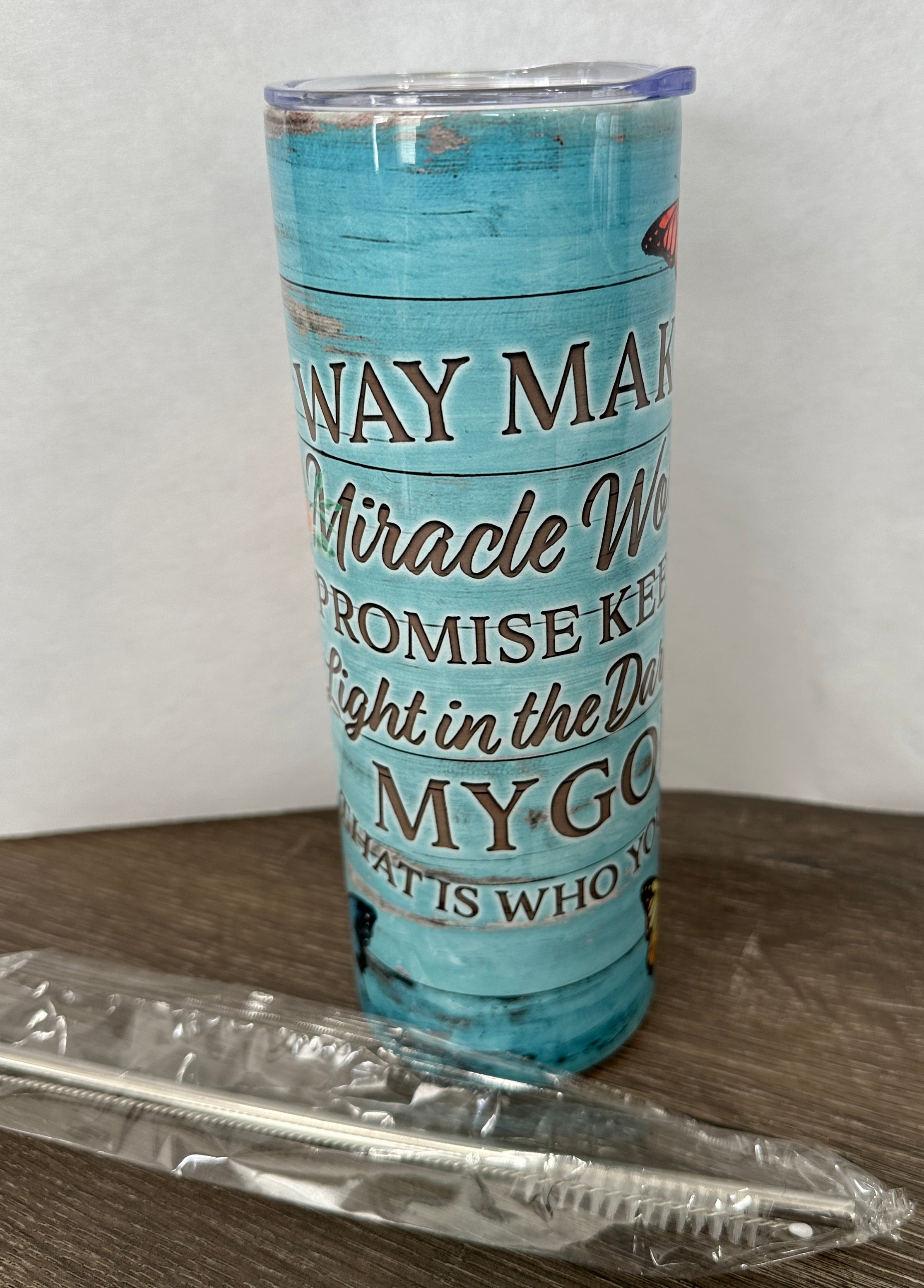 Custom Stainless-Steel Tumbler "Way Maker"  20oz