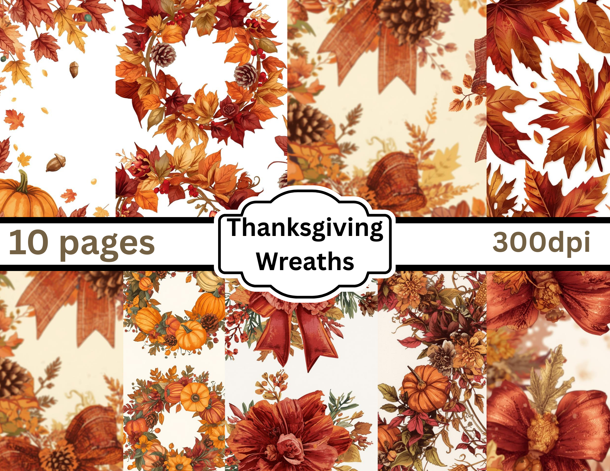 PRINT AND SHIP Thanksgiving Wreaths 22 pg by Elisha *print front and back*